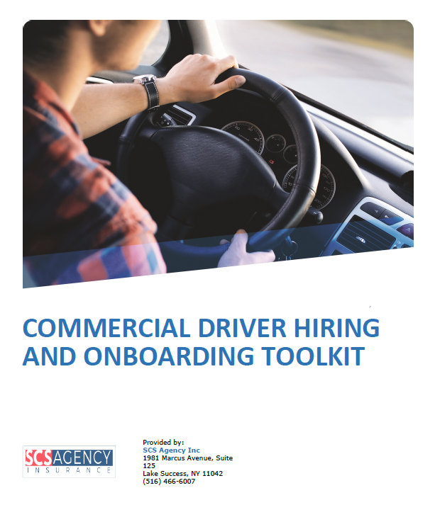 Commercial Driver Hiring and Onboarding Toolkit SCS Agency Insurance